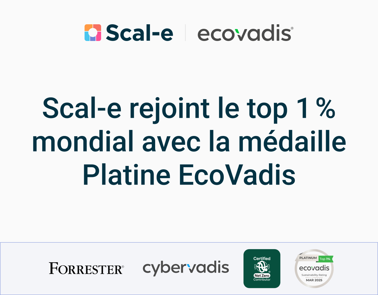 Scal-e obtient la médaille Platine EcoVadis : Engagement envers la durabilité et la responsabilité